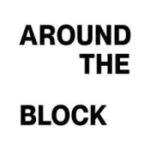 Around The Block